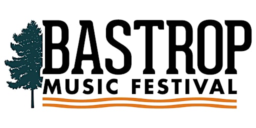 Bastrop Music Festival 2022