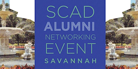 SCAD Savannah Alumni Networking Event tickets