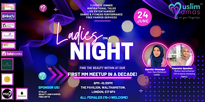 Muslim Mamas Ladies Night – Finding The Beauty Within (all females welcome)