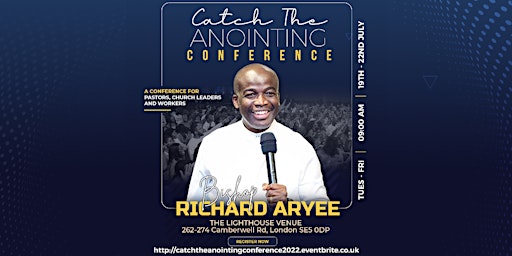 Catch The Anointing Conference 2022 - UK