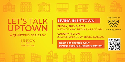 LET’S TALK UPTOWN: LIVING IN UPTOWN