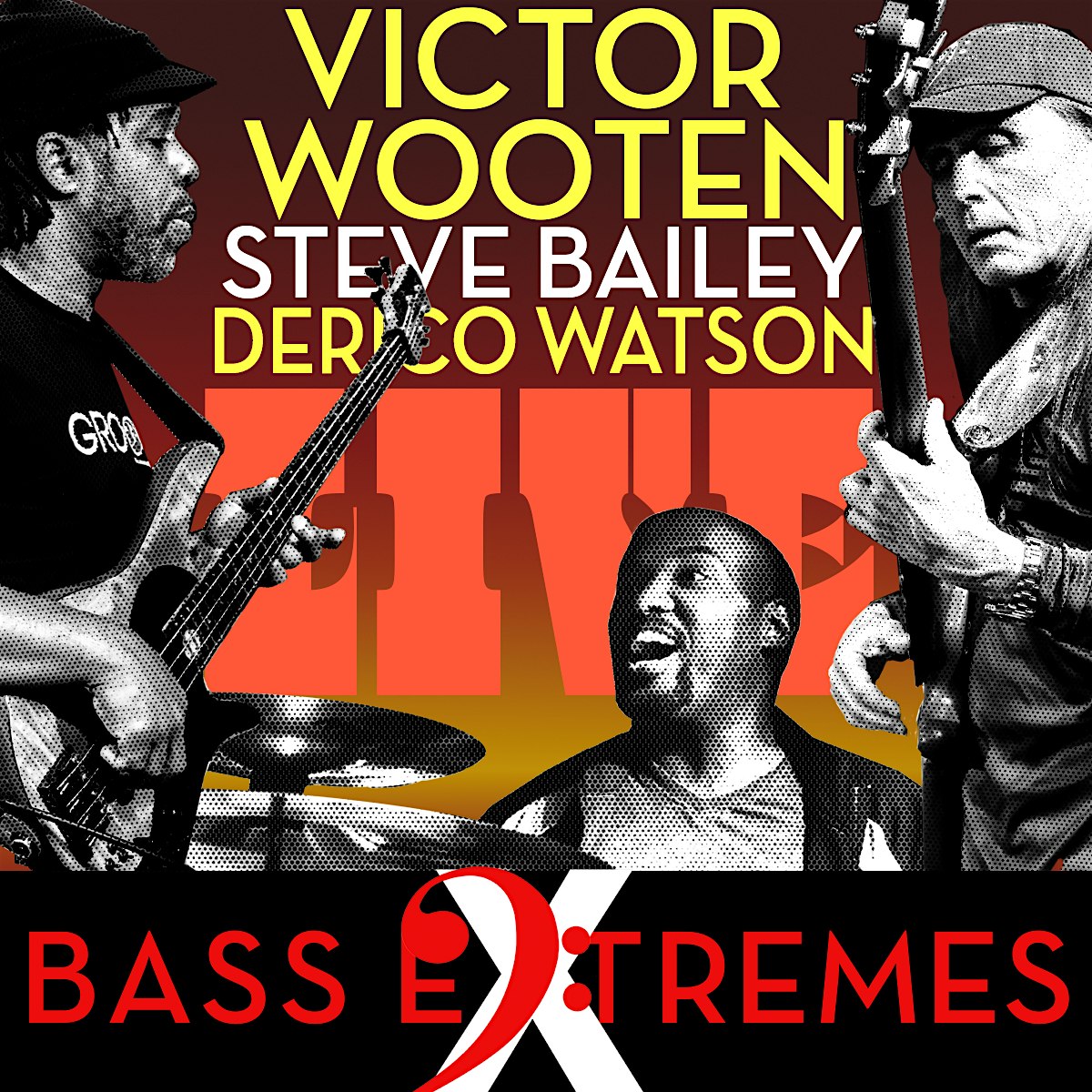 Victor Wooten – Steve Bailey & Derico Watson – BASS EXTREMES