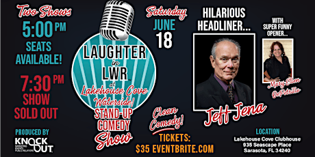 5:00 PM SHOW: LAUGHTER in LWR, Waterside! Stand-up Clean Comedy Show! tickets