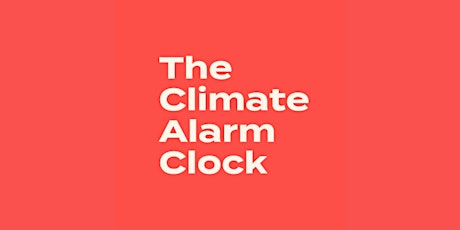 The Climate Alarm Clock Food Waste Challenge tickets