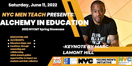 NYC Men Teach presents: Alchemy in Education  2022 Spring Showcase tickets
