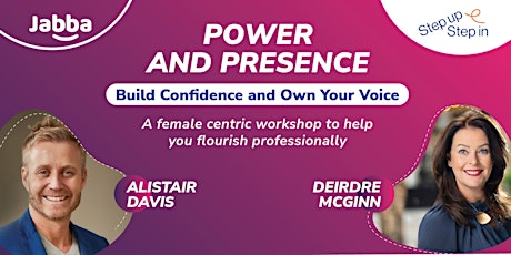 Power & Presence : Build Confidence and own Your Voice tickets
