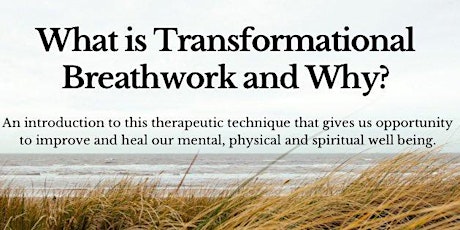 What is Transformational Breathwork and why? tickets