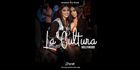La Cultura Thursdays | Reggaeton Latin Pop tickets