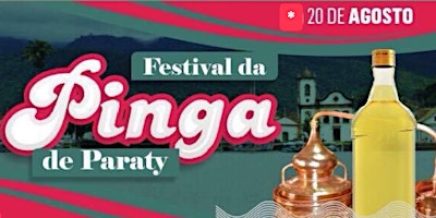 Excursão Festival da PINGA de PARATY 2022
