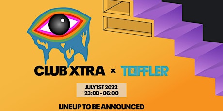 Club Xtra x Toffler tickets