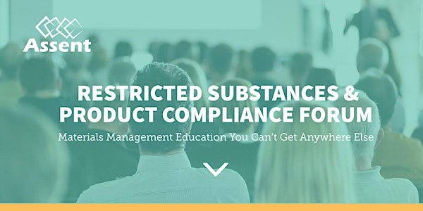 Restricted Substances & Product Compliance Forum