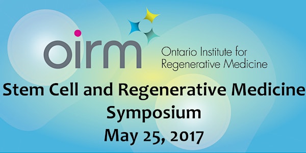 OIRM Stem Cell and Regenerative Medicine Symposium