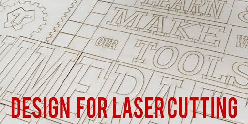 Imagen principal de Laser Cutter: Design for Laser Cutting