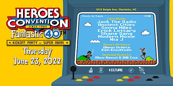 HeroesCon 40th Anniversary Kick-Off Party at Super Abari Game Bar