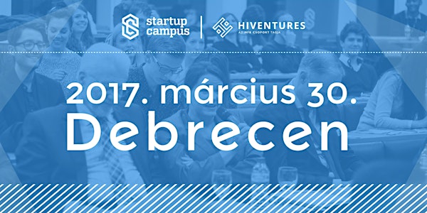 Startup Campus Roadshow Debrecen