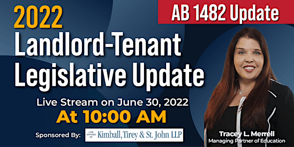2022 Landlord-Tenant Legislative Update