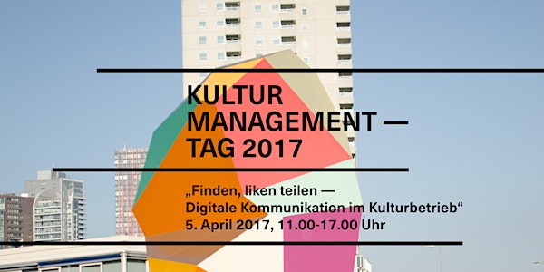Kulturmanagement Tag 2017