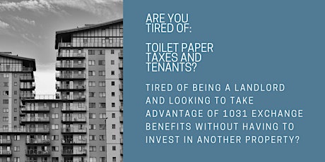Tired of being a landlord? Dealing with Toilets Paper Taxes Tenants! tickets
