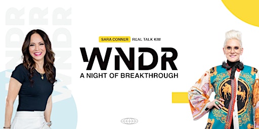 WNDR - A NIGHT OF SUPERNATURAL BREAKTHROUGH NOW SEPT 2