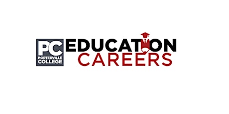 Porterville College Education Careers Information Dinner tickets