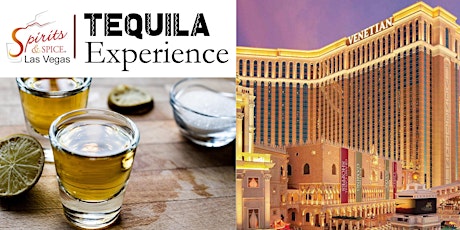 Spirits & Spice Las Vegas Tequila Experience