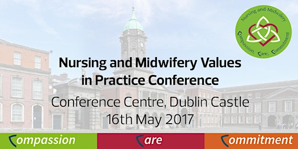 Nursing and Midwifery Values in Practice Conference