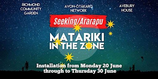 Seeking/Ararapu Matariki in the Zone