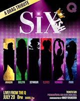 SIXish - A Drag Tribute Show