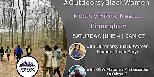Outdoorsy Black Women Monthly Hiking Meetup (June) – Birmingham