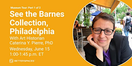 See the Barnes Collection, Philadelphia Pt. I tickets