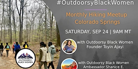 Outdoorsy Black Women Monthly Hiking Meetup (September) – Colorado Springs