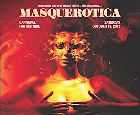 Masquerotica: Carnival Fantastique !  A Sensually Spiced Halloween Soiree