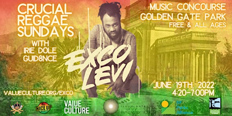 Exco Levi LIVE in Golden Gate Park, Crucial Reggae Sundays! Free Concert! tickets