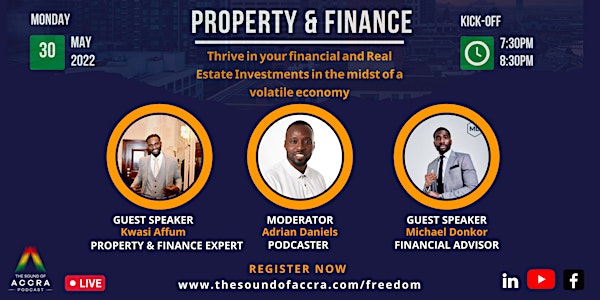 Property & Finance: The Sound of Accra (Live Panel )