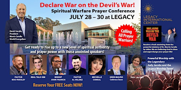 "Declaring War On the Devils War!" Spiritual Warfare Prayer Conference!