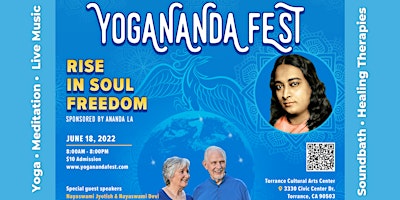 Yogananda Fest 2022: Rise In Soul Freedom