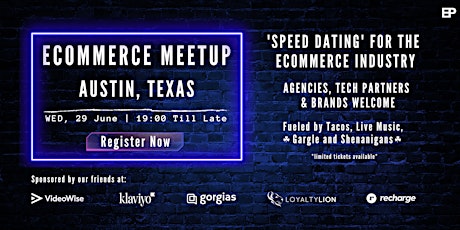 Ecommerce Meetup with Live Music| Austin, Texas 2022 tickets