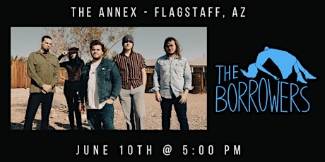 The Borrowers @ Annex (Free Show) - Flagstaff, AZ tickets