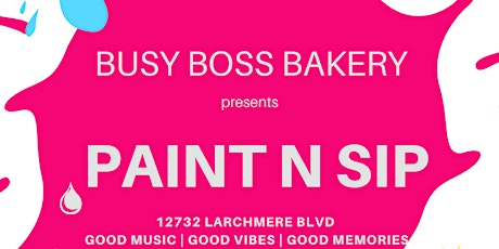 Busy Boss Bakery Paint N Sip tickets