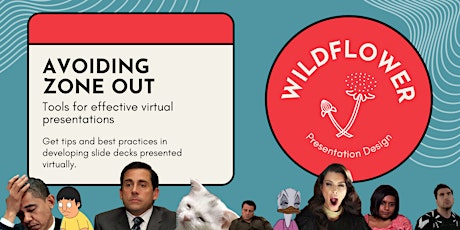Avoiding Zone Out: Tools for Effective Virtual Presentations tickets