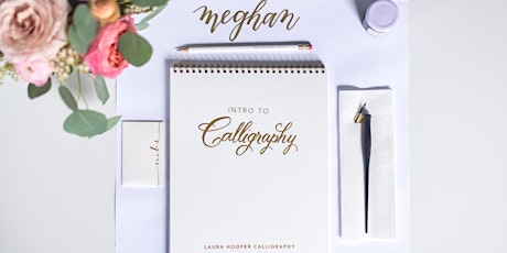 Laura Hooper Calligraphy ~ August 12 | DC {Alexandria} | 10am Workshop