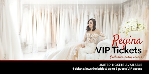 Regina Pop Up Wedding Dress Sale VIP Early Access