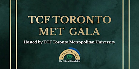 TCF Toronto Met Gala tickets
