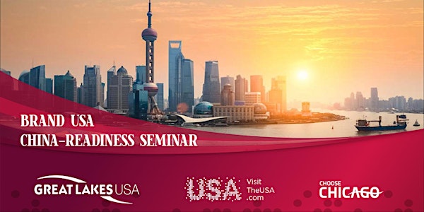 Great Lakes USA China-Readiness Seminar-Eventbrite registration is CLOSED. Please call 312-842-1988 for further registration information.