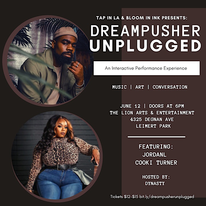 Tap in LA & Bloom in INK Present : DreamPusher Unplugged image