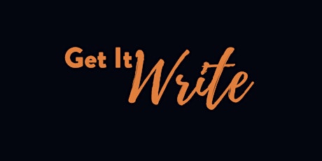 Get It Write: learn to write with more power and persuasion