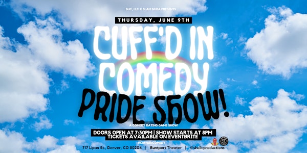 Cuff'd In Comedy Pride Show! 