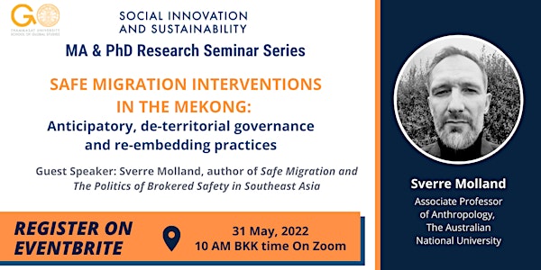 Special Research Seminar Series:Safe migration interventions in the Mekong