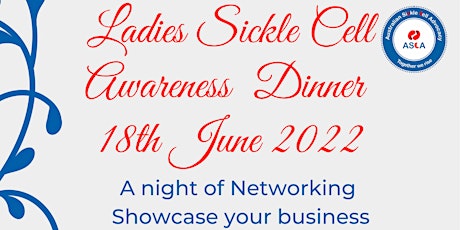 Ladies Sickle Cell Awareness Dinner tickets