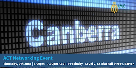 IMC ACT Networking Event – Thursday, 9th  June 2022 5.00pm to 7.30pm AEST tickets